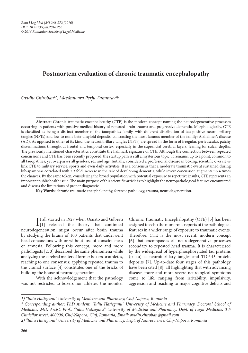 Postmortem Evaluation of Chronic Traumatic Encephalopathy