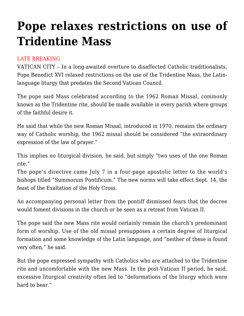 Pope Relaxes Restrictions on Use of Tridentine Mass