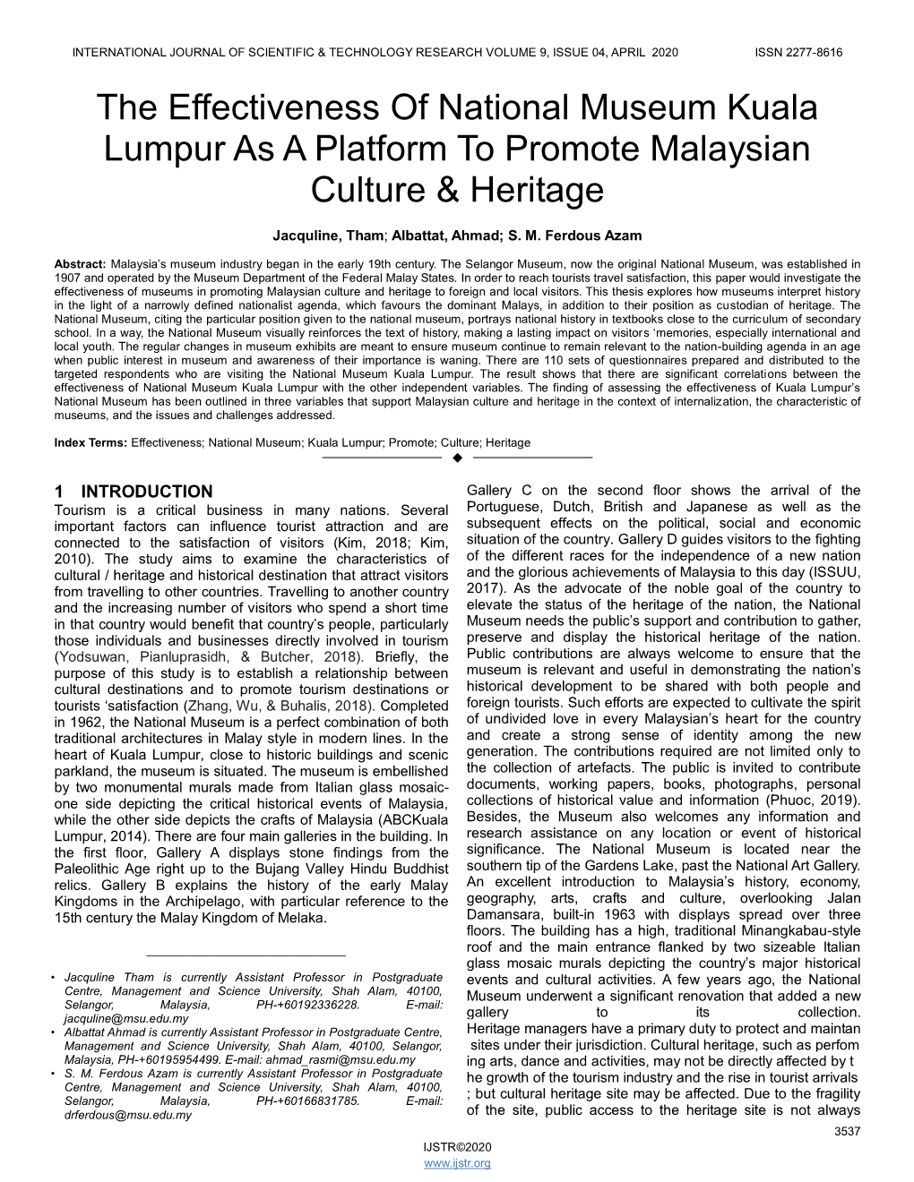 The Effectiveness of National Museum Kuala Lumpur As a Platform to Promote Malaysian Culture & Heritage