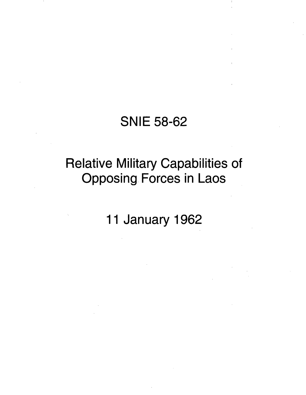 SNIE 58-62 Relative Military Capabilities Of