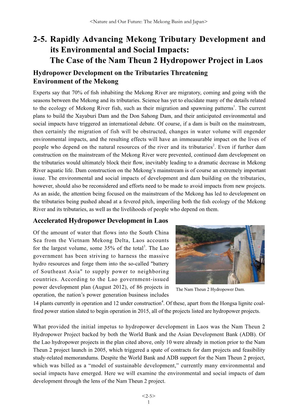 The Case of the Nam Theun 2 Hydropower Project in Laos