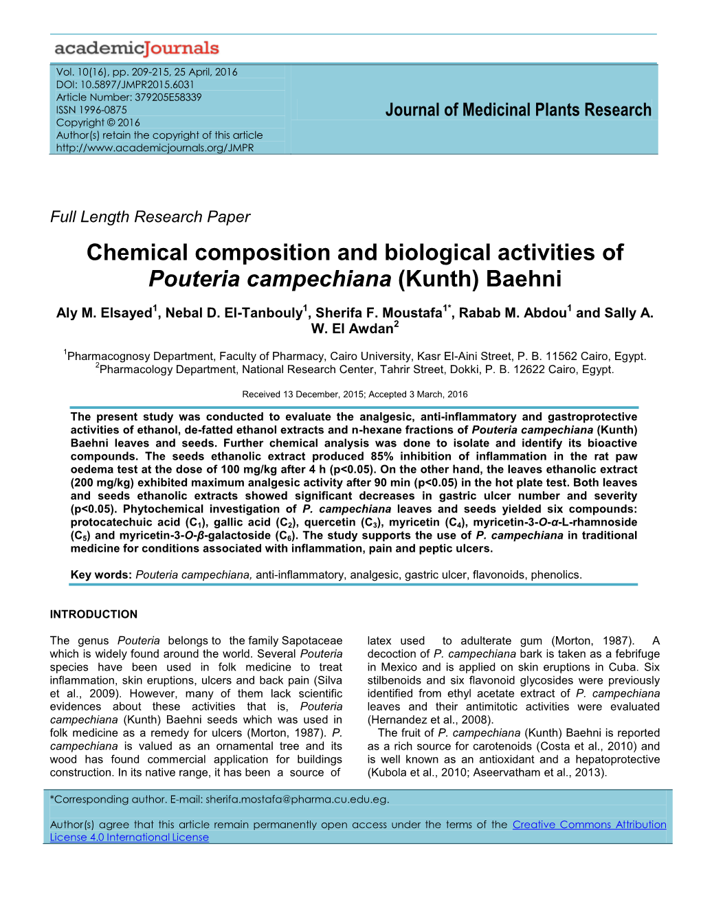 Chemical Composition and Biological Activities of Pouteria Campechiana (Kunth) Baehni
