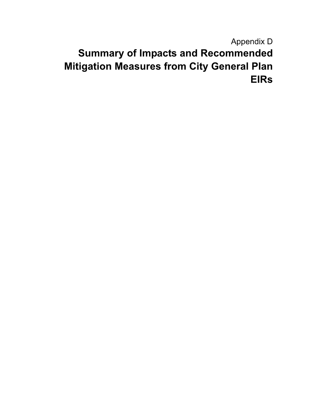 Summary of Impacts and Recommended Mitigation Measures from City General Plan Eirs Appendix D-1 Contra Costa County General Plan EIR Impacts and Mitigation Summary