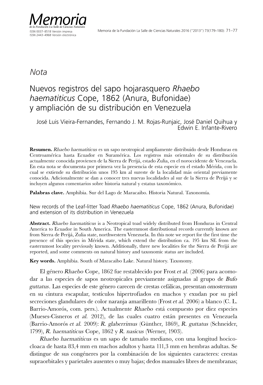 Nuevos Registros Del Sapo Hojarasquero Rhaebo Haematiticus Cope, 1862 (Anura, Bufonidae) Y Ampliación De Su Distribución En Venezuela