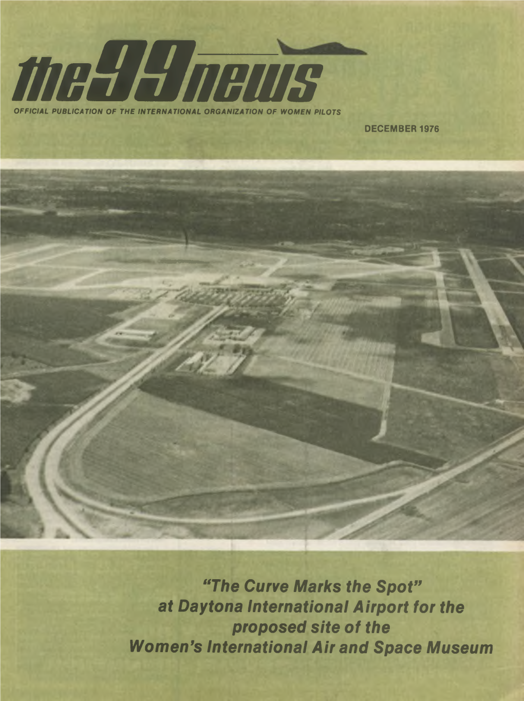 The Curve Marks the Spot” at Daytona International Airport