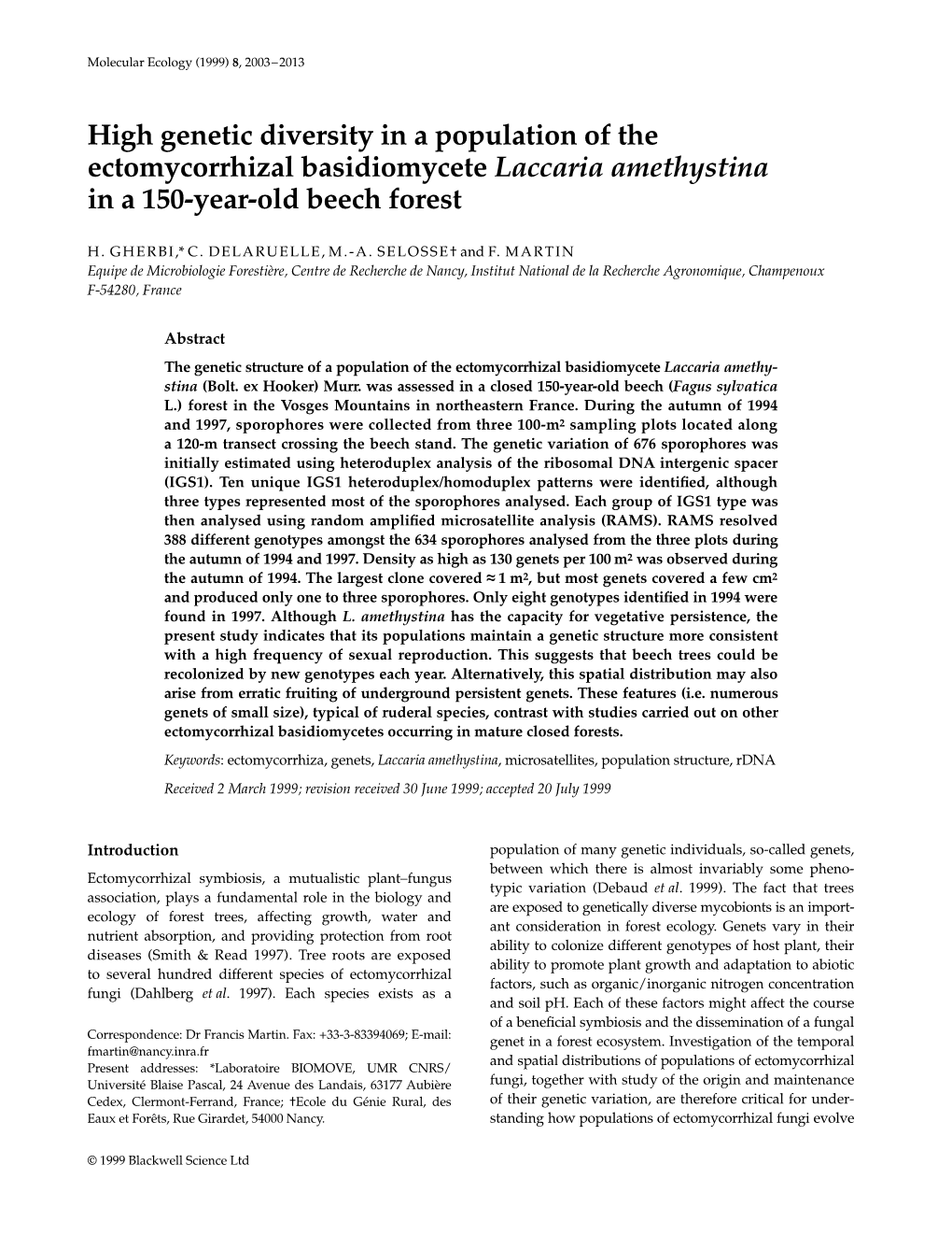 High Genetic Diversity in a Population of the Ectomycorrhizal Basidiomycete Laccaria Amethystina in a 150-Year-Old Beech Forest