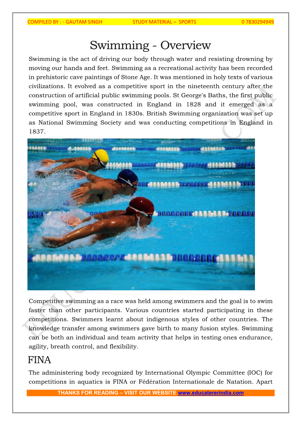 Swimming - Overview Swimming Is the Act of Driving Our Body Through Water and Resisting Drowning by Moving Our Hands and Feet