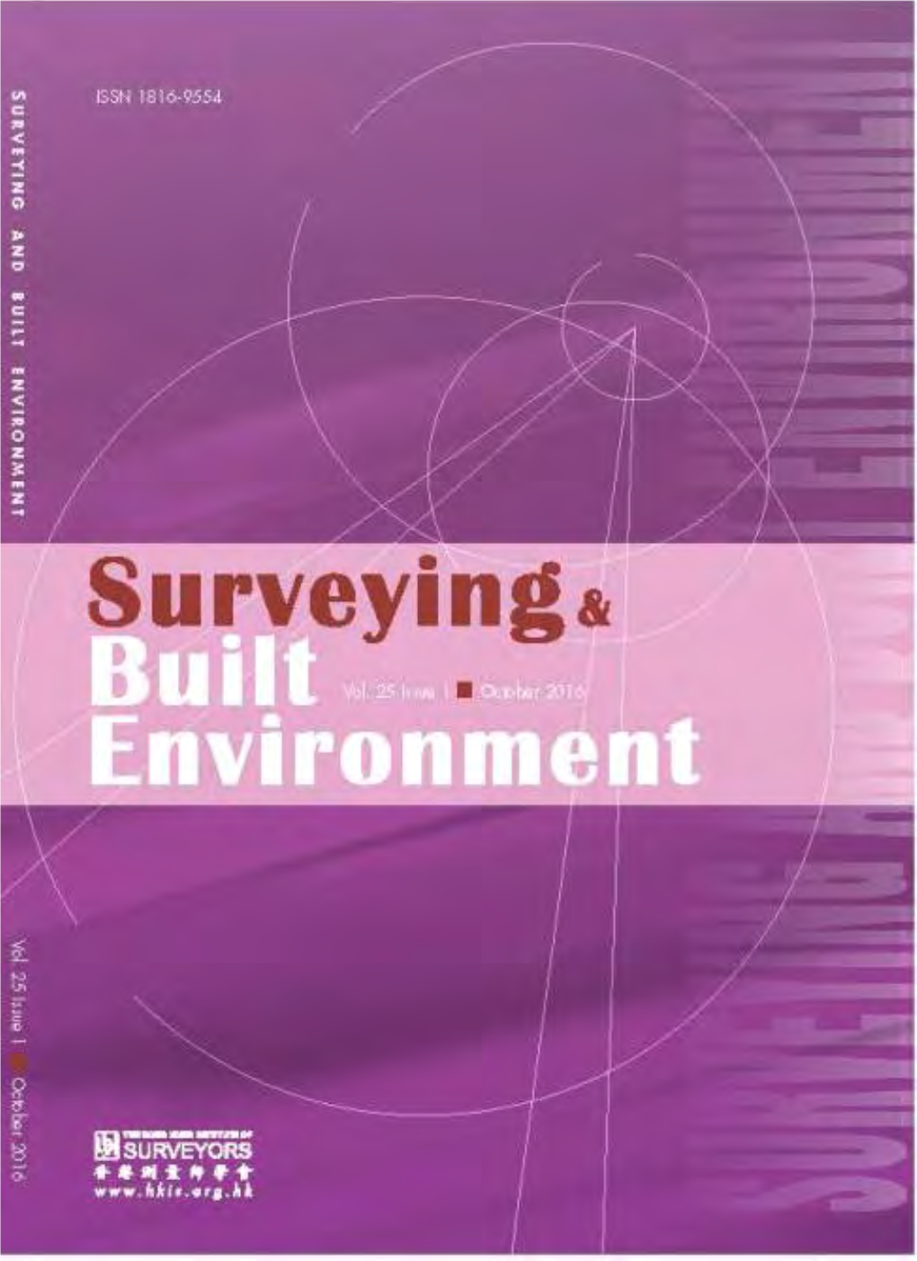 Surveying and Built Environment Vol 25(1), 9-46 November 2016 ISSN 1816-9554