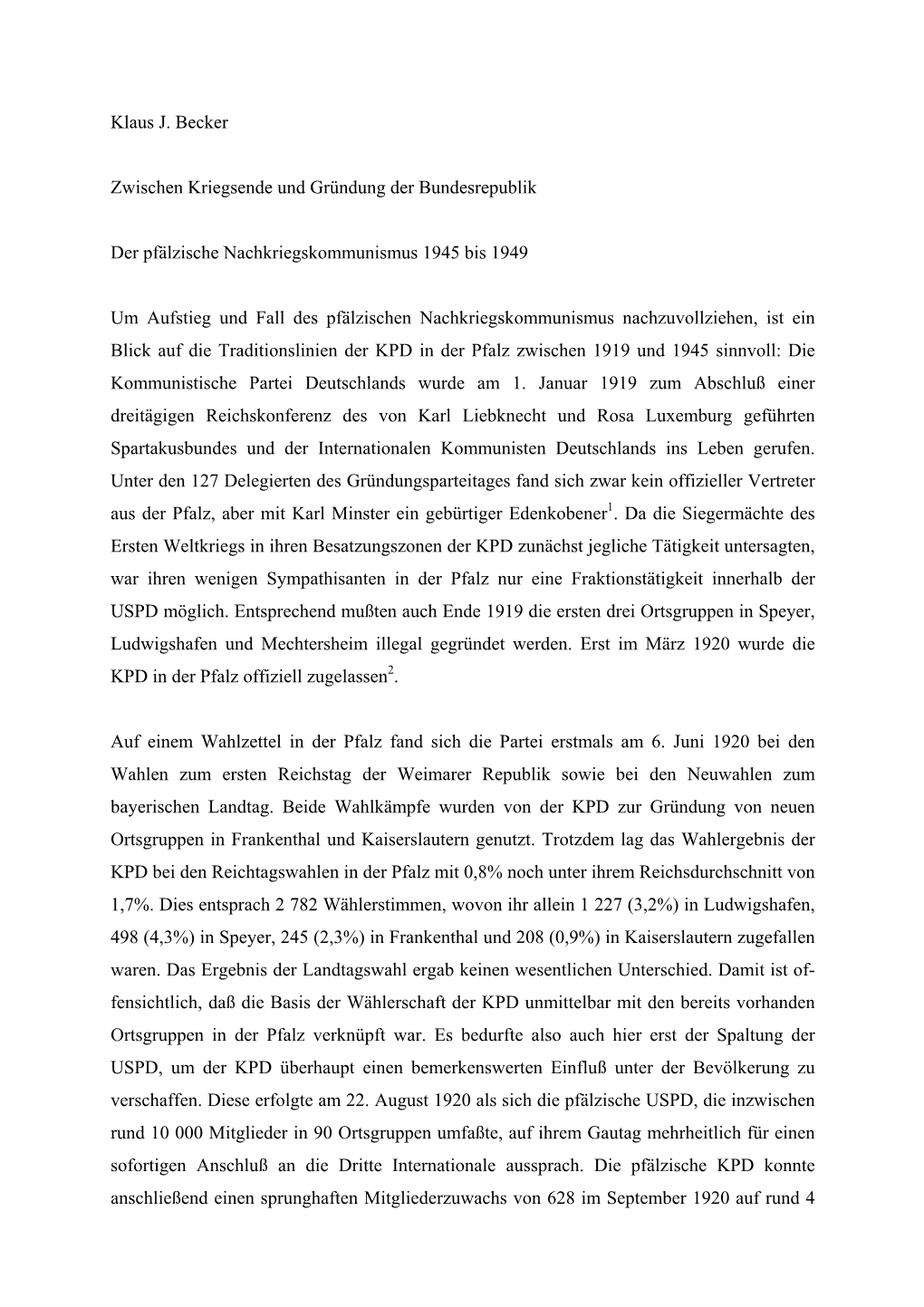 Klaus J. Becker Zwischen Kriegsende Und Gründung Der Bundesrepublik