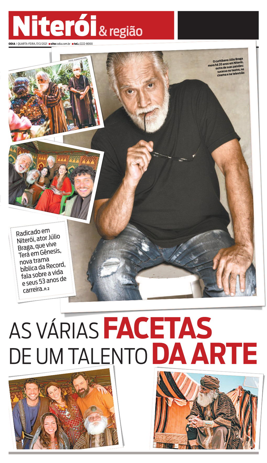 Júlio Braga Mora Há 20 Anos Em Niterói, Outra De Suas Paixões: Sucesso No Teatro, No Cinema E Na Televisão