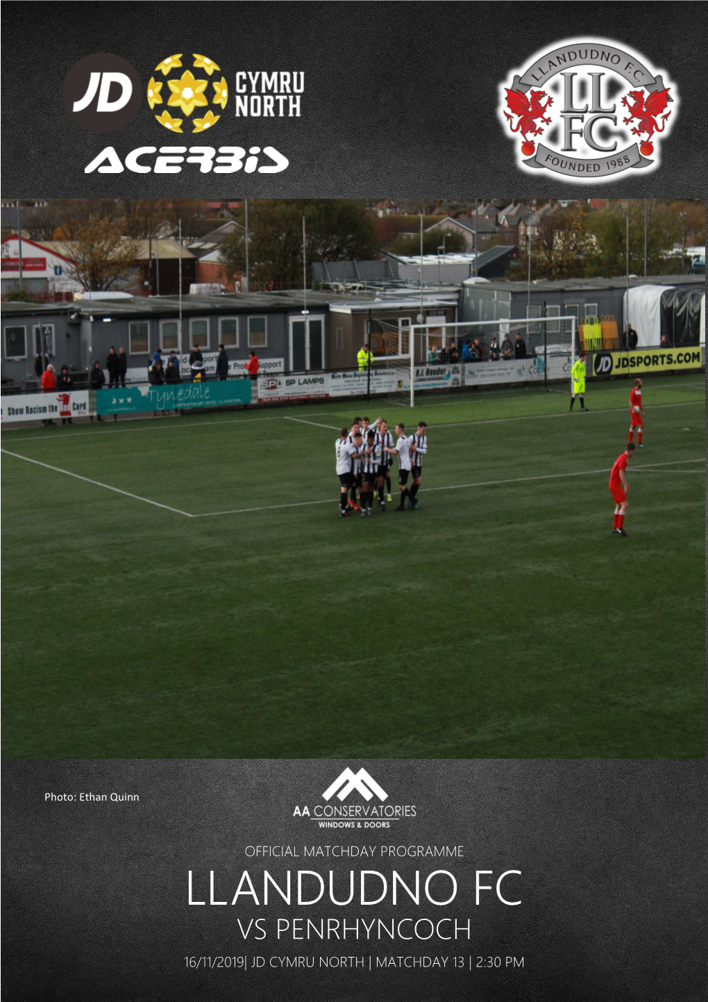 Llandudno Fc Vs Penrhyncoch 16/11/2019| Jd Cymru North | Matchday 13 | 2:30 Pm Llandudno Fc Roll of Honours Official Matchday Programme