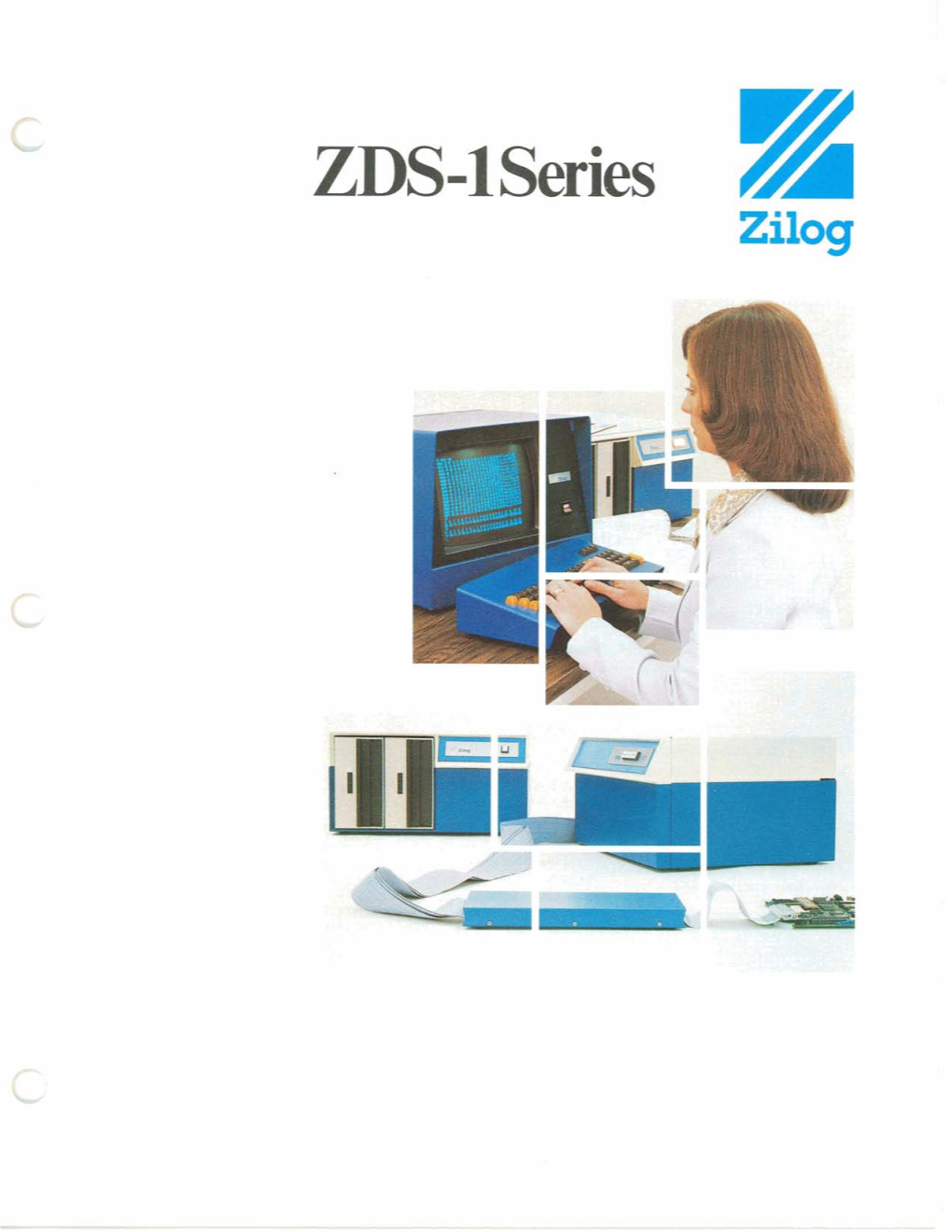 ZDS-1Series, 1977