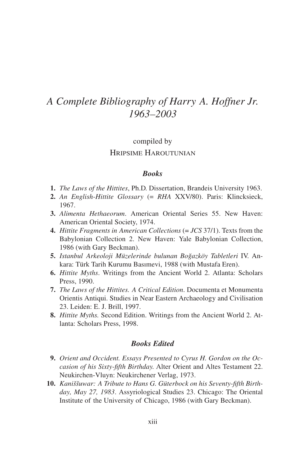 A Complete Bibliography of Harry A. Hoffner Jr. 1963–2003