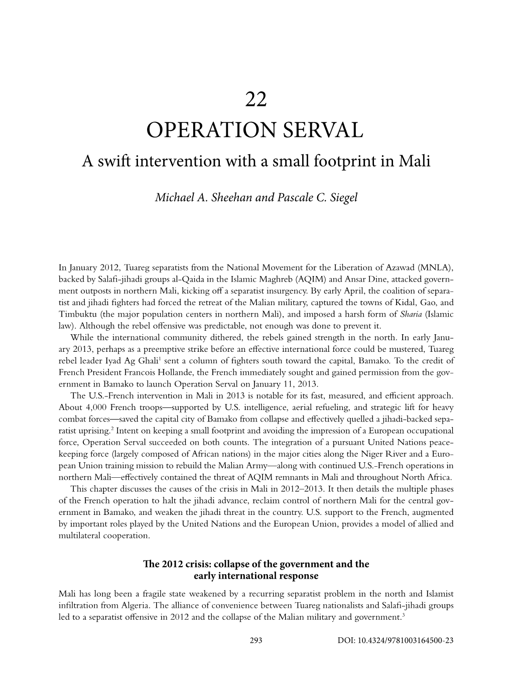 Operation Serval: a Swift Intervention with a Small Footprint in Mali