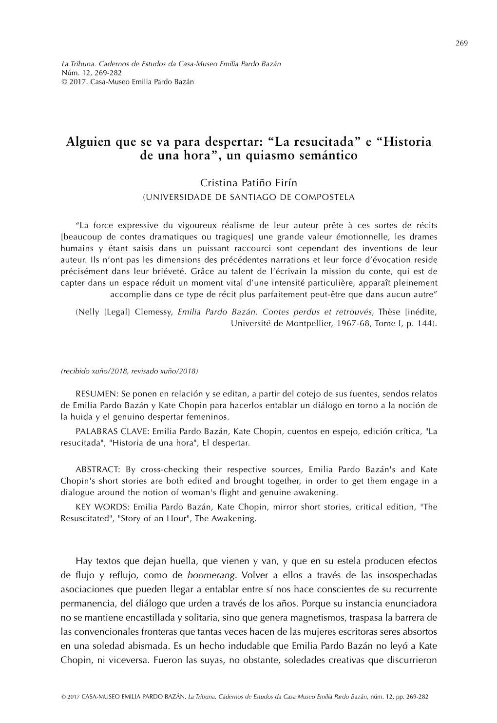 La Resucitada” E “Historia De Una Hora”, Un Quiasmo Semántico