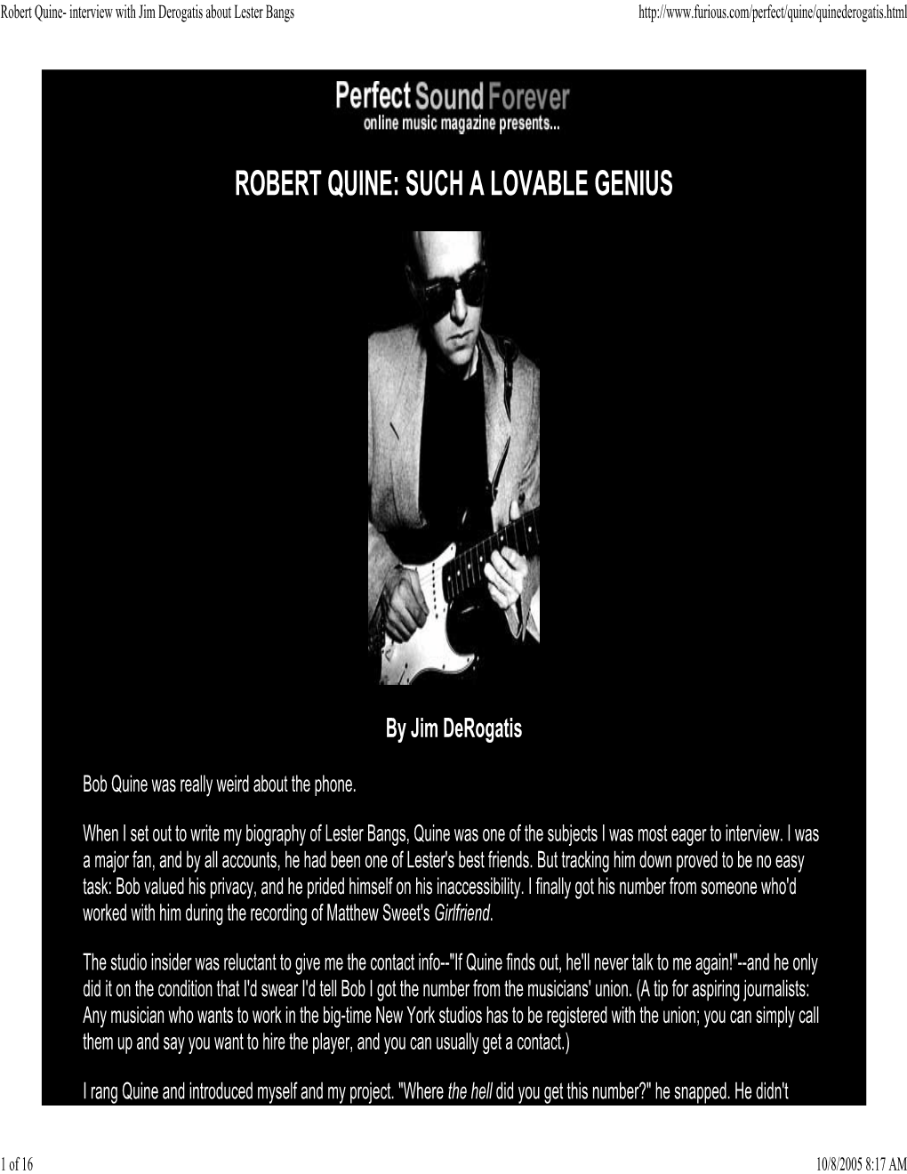 Robert Quine- Interview with Jim Derogatis About Lester Bangs