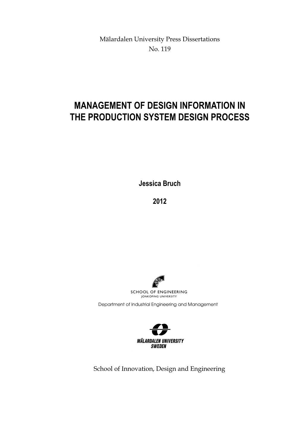 Management of Design Information in the Production System Design Process