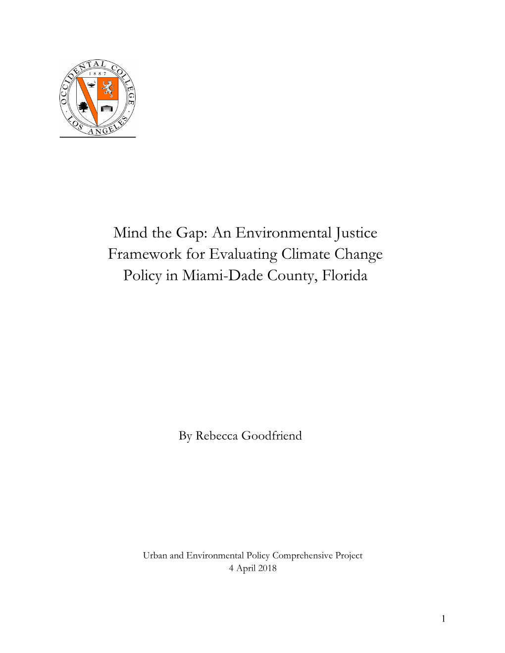 Mind the Gap: an Environmental Justice Framework for Evaluating Climate Change Policy in Miami-Dade County, Florida