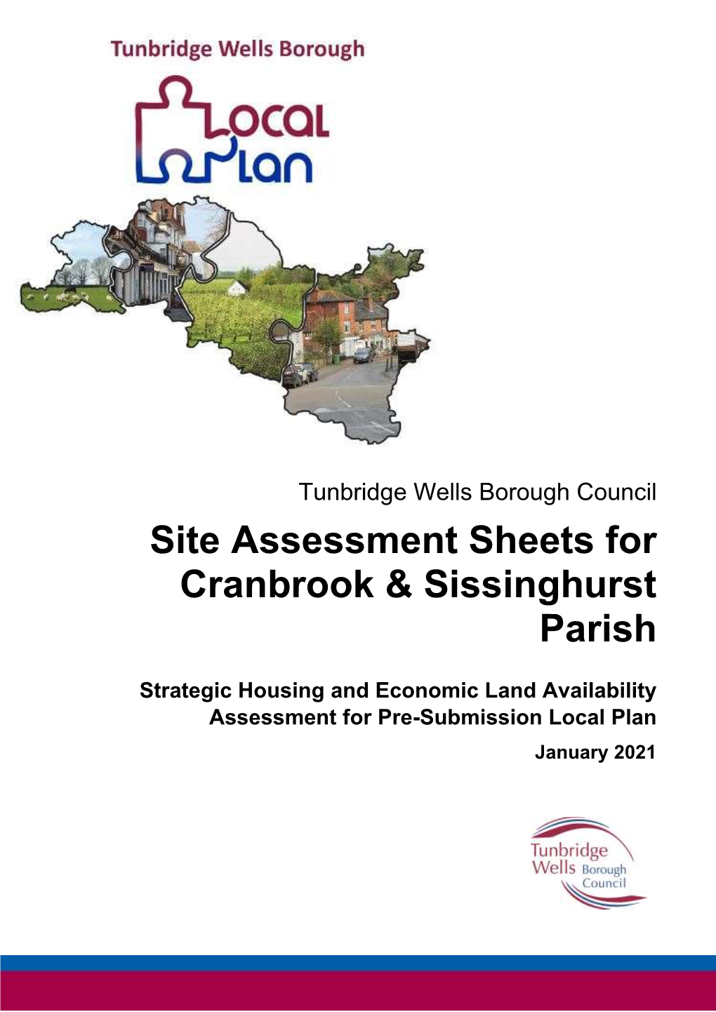 Site Assessment Sheets for Cranbrook & Sissinghurst Parish