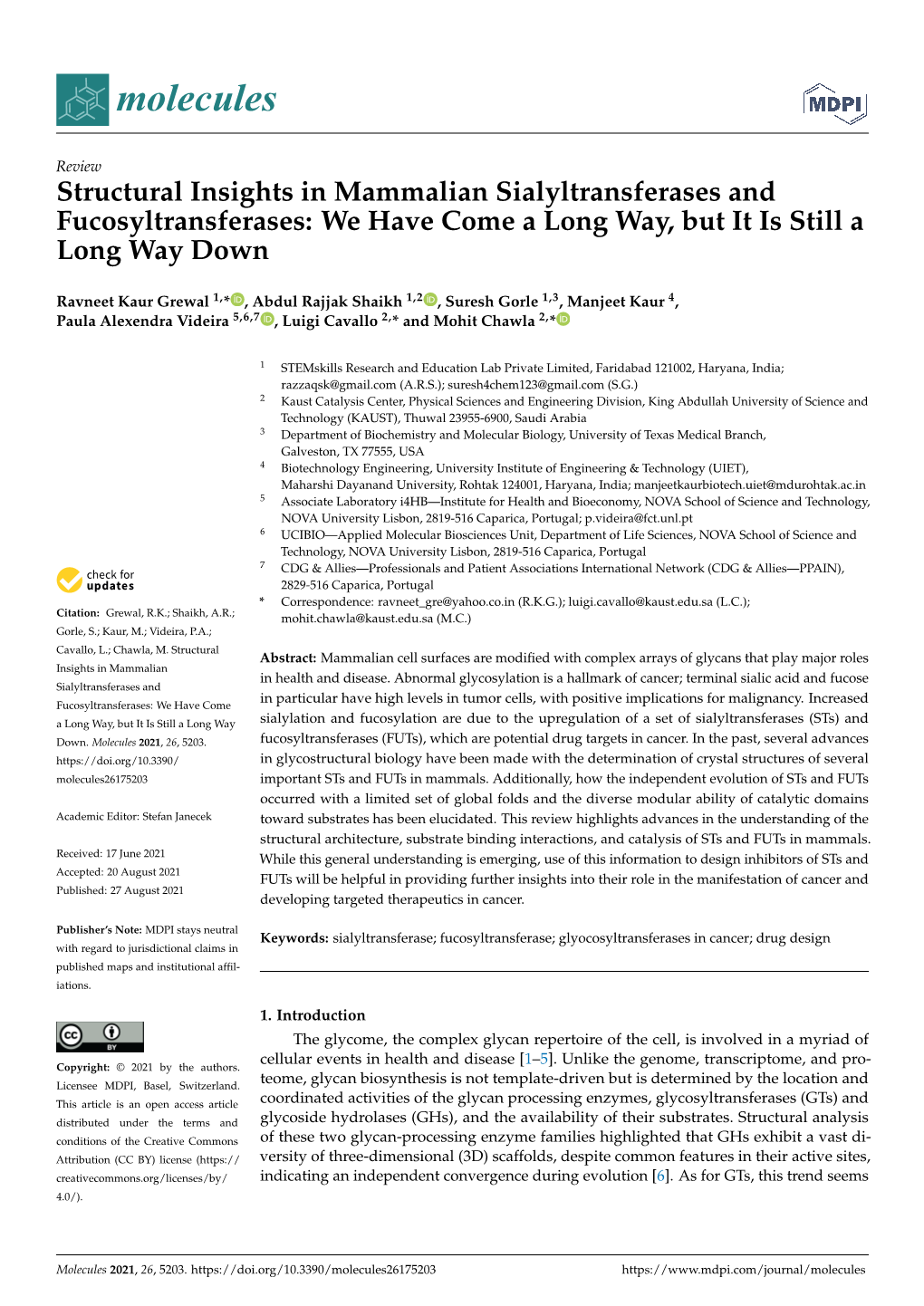 Structural Insights in Mammalian Sialyltransferases and Fucosyltransferases: We Have Come a Long Way, but It Is Still a Long Way Down