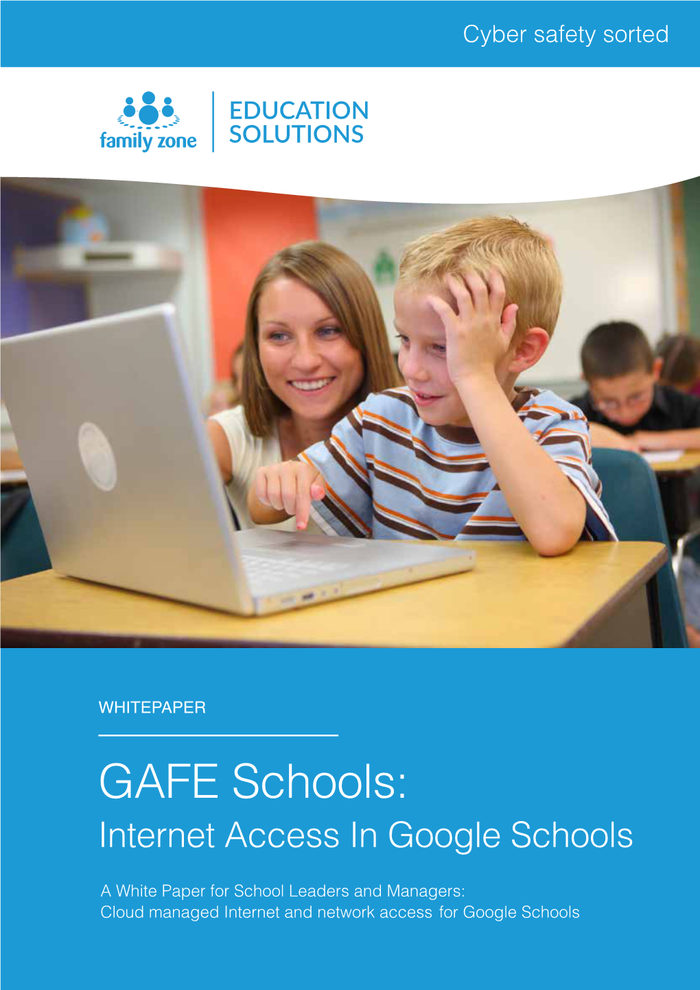 GAFE Schools: Internet Access in Google Schools