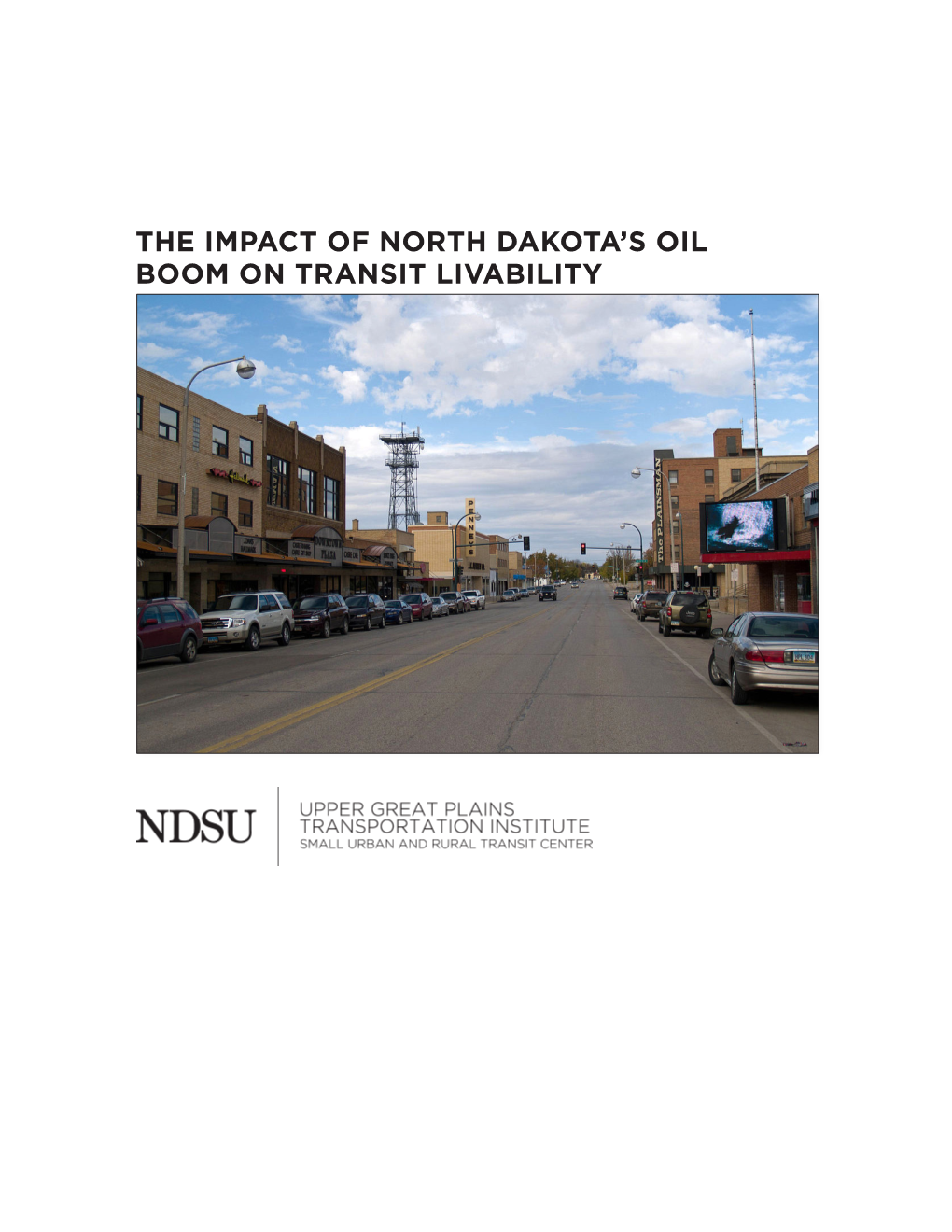 The Impact of North Dakota's Oil Boom on Transit Livability