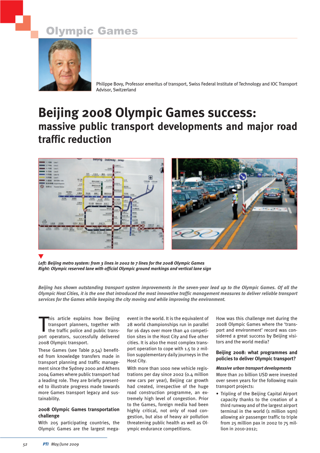 Beijing 2008 Olympic Games Success: Massive Public Transport Developments and Major Road Traffic Reduction