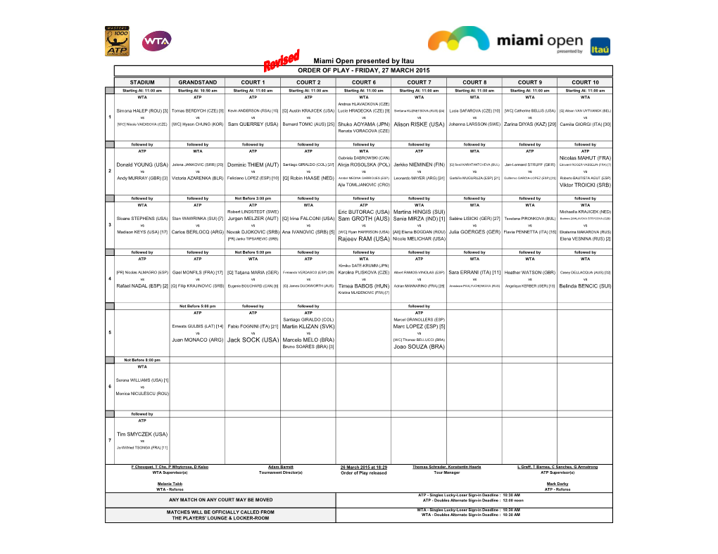 Miami Open Presented by Itau ORDER of PLAY - FRIDAY, 27 MARCH 2015