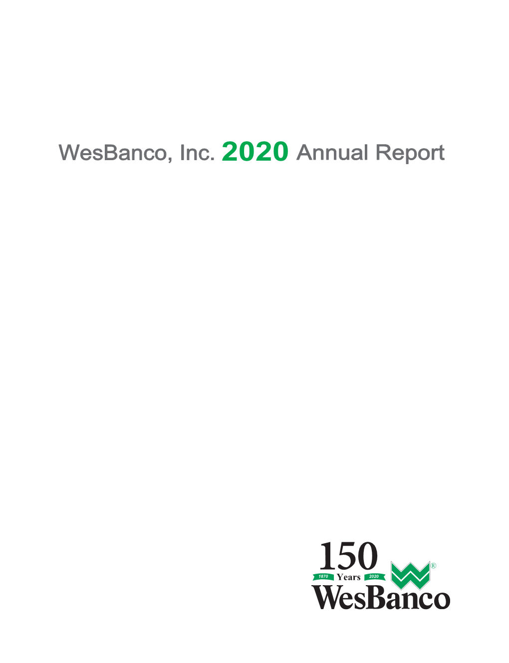 Wesbanco, Inc. 2020 Annual Report