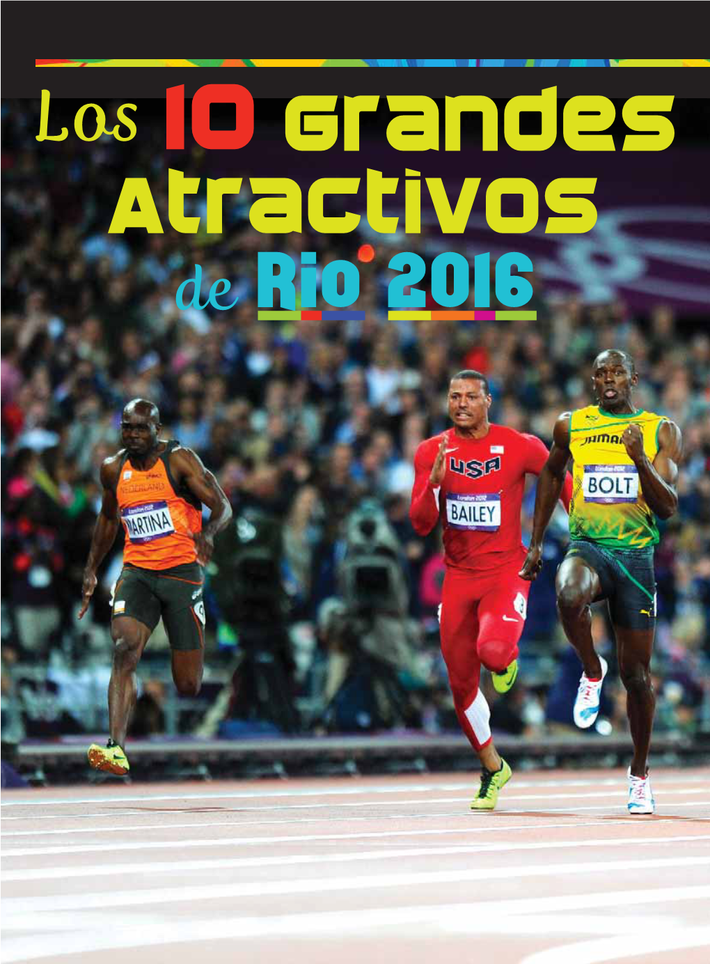 Atletismo Español INFORME: 10 Atractivos RIO 2016