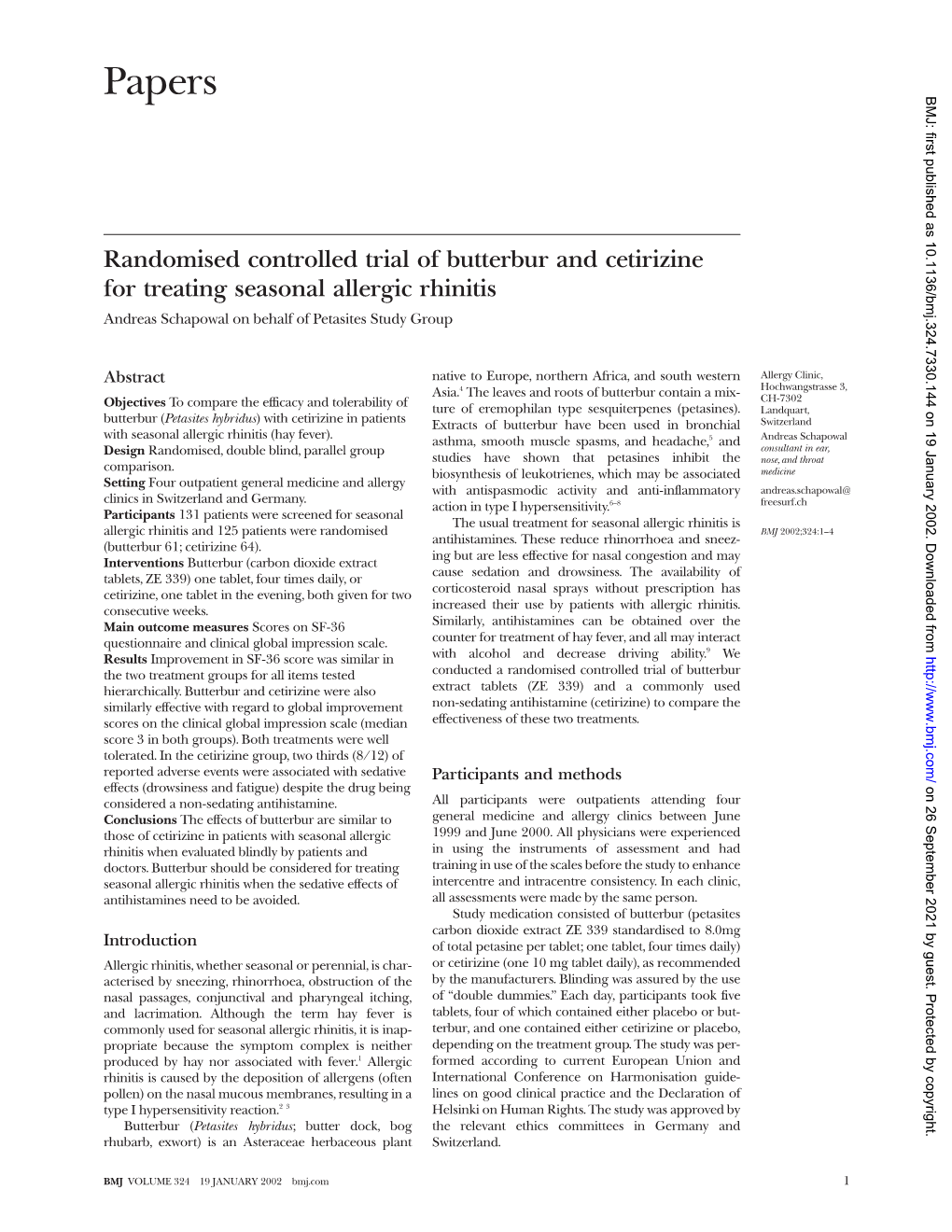 Randomised Controlled Trial of Butterbur and Cetirizine for Treating Seasonal Allergic Rhinitis Andreas Schapowal on Behalf of Petasites Study Group