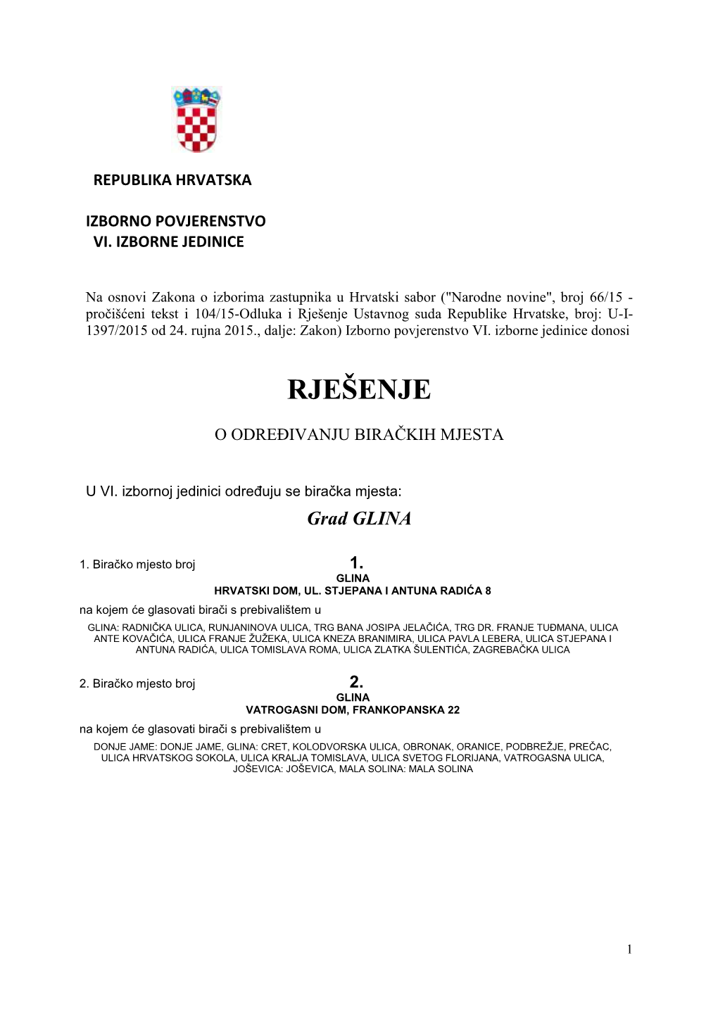 Rješenje Ustavnog Suda Republike Hrvatske, Broj: U-I- 1397/2015 Od 24