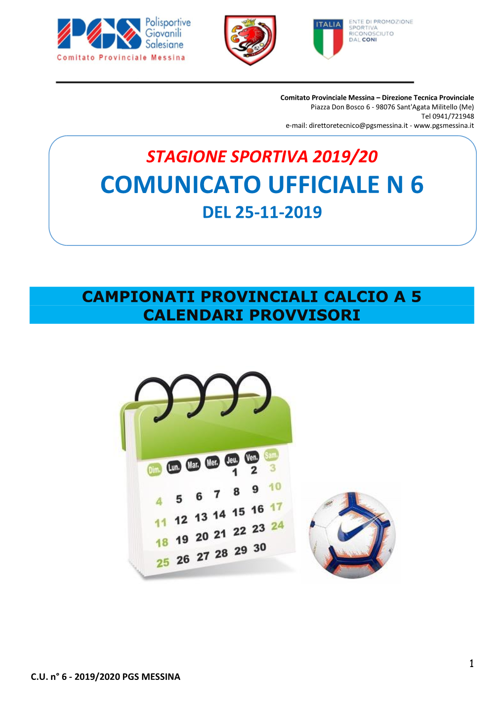 Campionati Provinciali Baby Calcio a 5