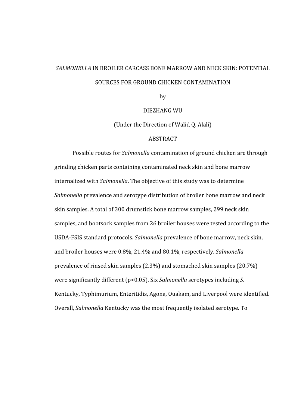 Salmonella in Broiler Carcass Bone Marrow and Neck Skin: Potential