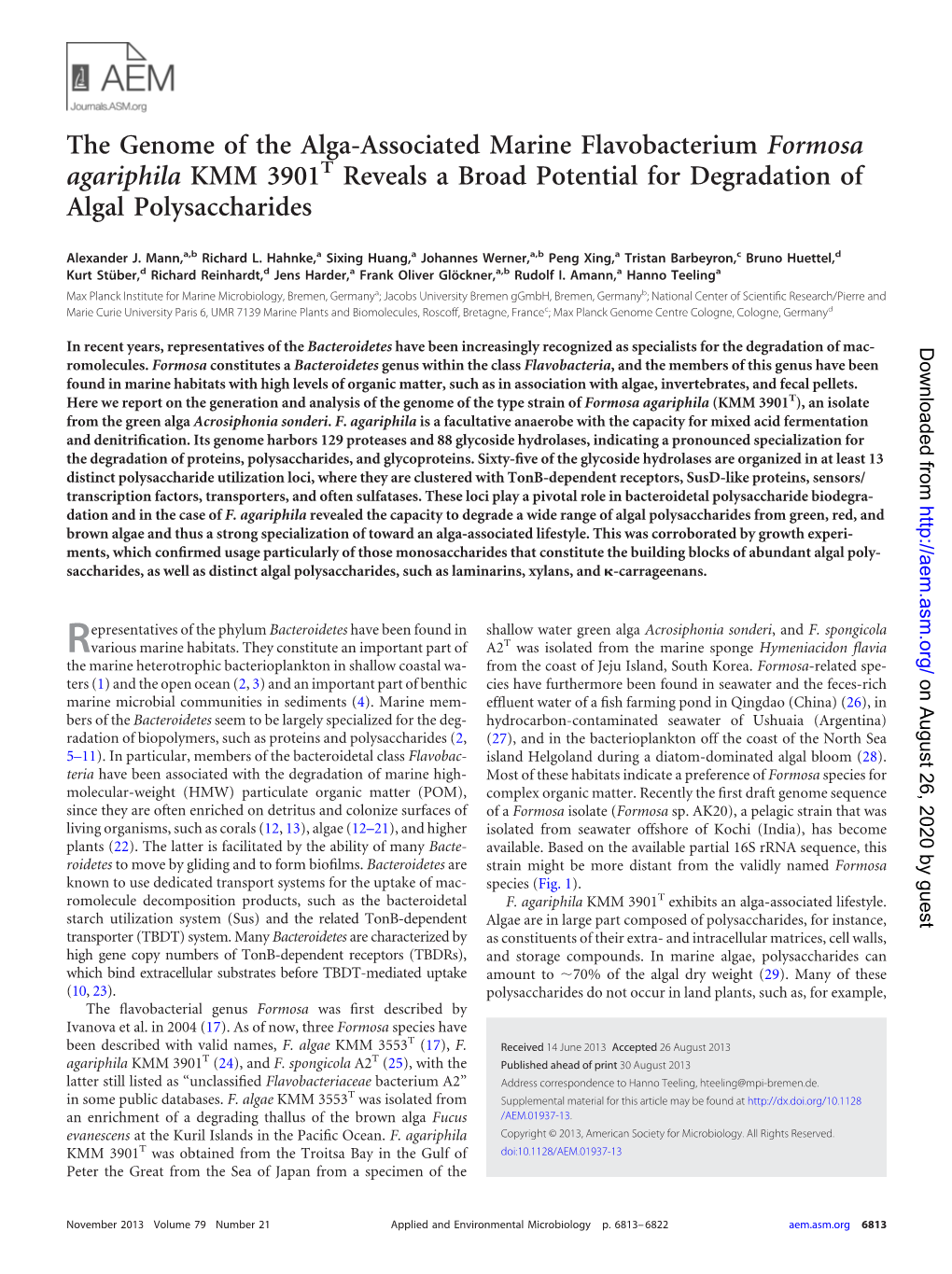The Genome of the Alga-Associated Marine Flavobacterium Formosa Agariphila KMM 3901T Reveals a Broad Potential for Degradation of Algal Polysaccharides