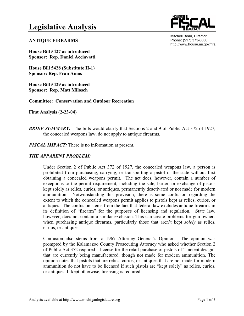 Legislative Analysis Mitchell Bean, Director ANTIQUE FIREARMS Phone: (517) 373-8080 House Bill 5427 As Introduced Sponsor: Rep