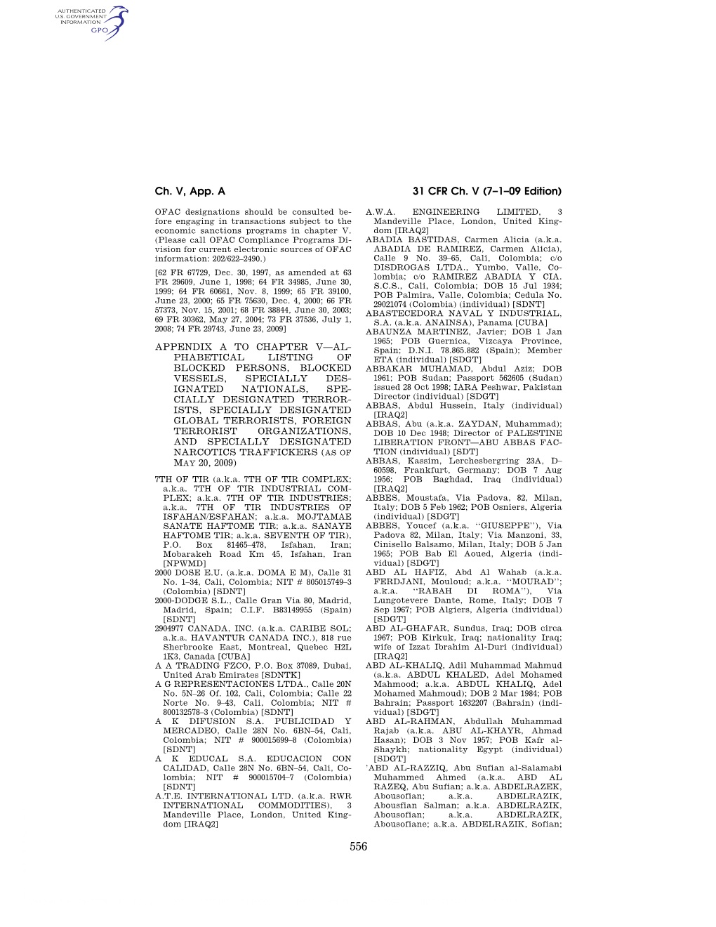 31 CFR Ch. V (7–1–09 Edition) Ch. V, App. A