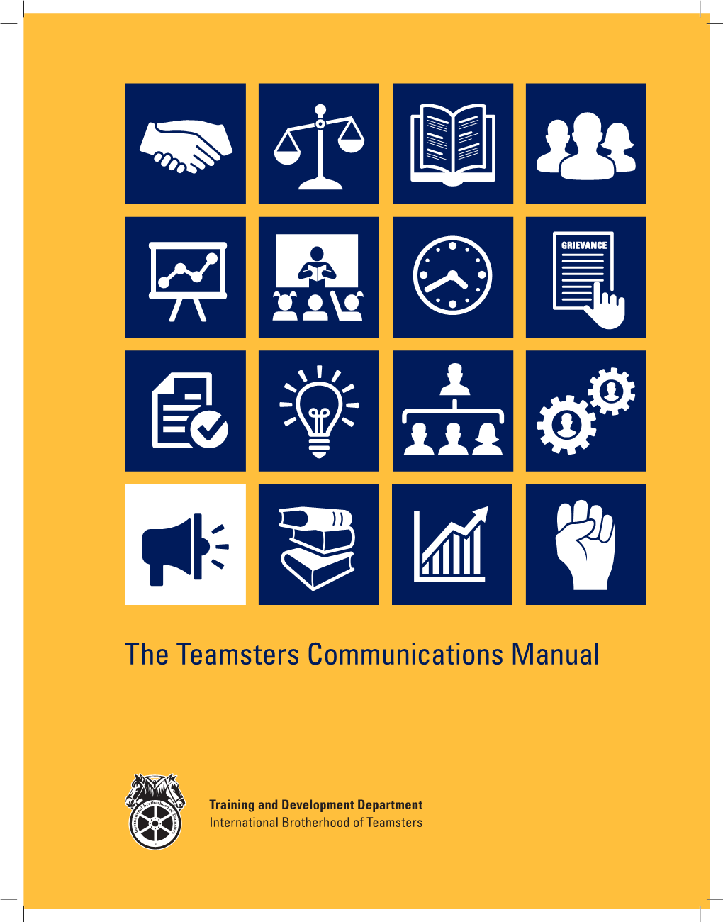 The Teamsters Communications Manual