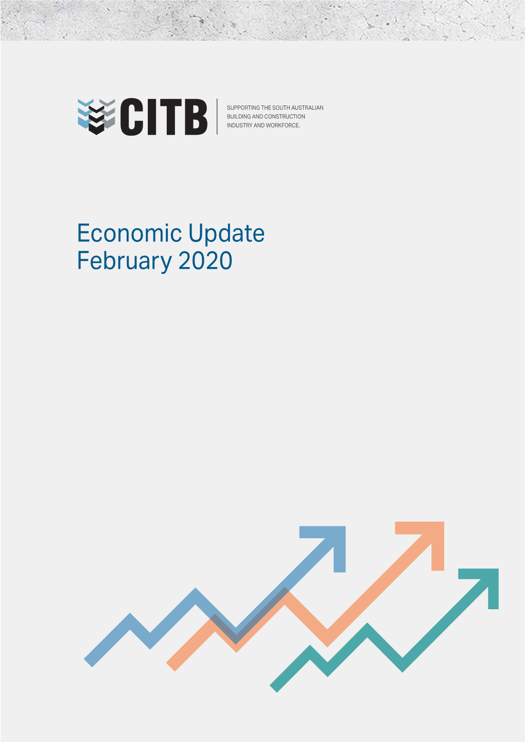 Economic Update February 2020 CONTENTS