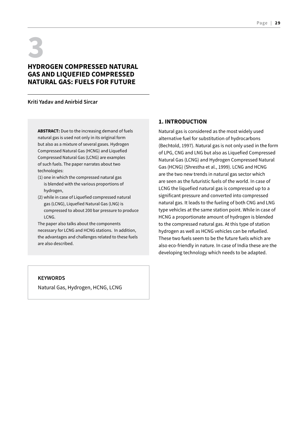 Hydrogen Compressed Natural Gas and Liquefied Compressed Natural Gas: Fuels for Future