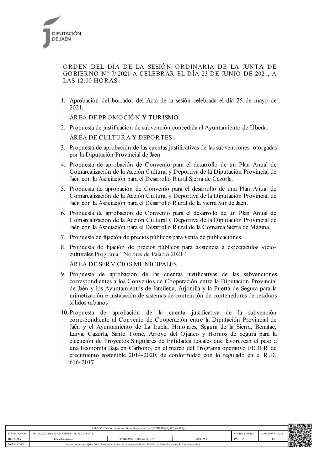 Orden Del Día De La Sesión Ordinaria De La Junta De Gobierno Nº 7/2021 a Celebrar El Día 23 De Junio De 2021, a Las 12:00 Horas