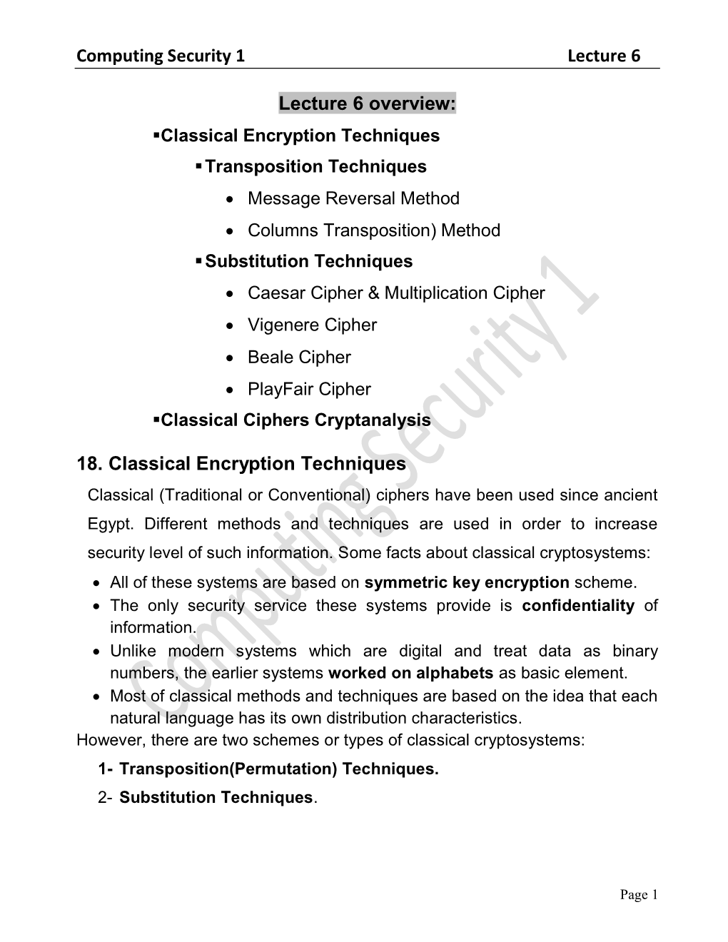 Caesar Cipher & Multiplication Cipher • Vigenere Cipher • Beale Cipher • Playfair Cipher ▪Classical Ciphers Cryptanalysis