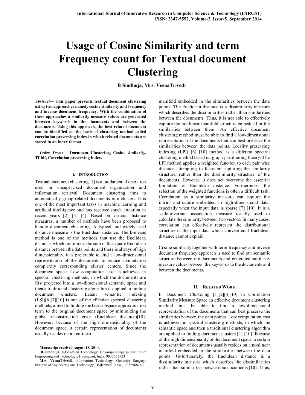 Usage of Cosine Similarity and Term Frequency Count for Textual Document Clustering B Sindhuja, Mrs
