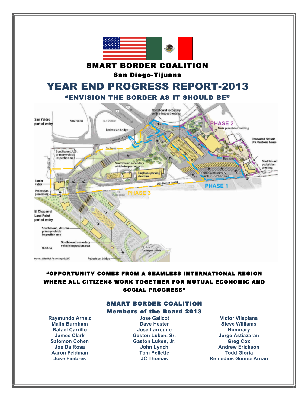 Year End Progress Report-2013 “Envision the Border As It Should Be”