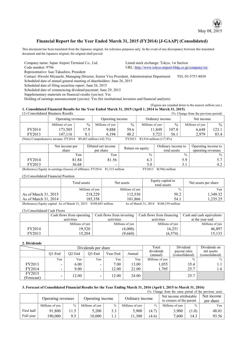 Financial Report for the Year Ended March 31, 2015 (FY2014) [J-GAAP] (Consolidated)