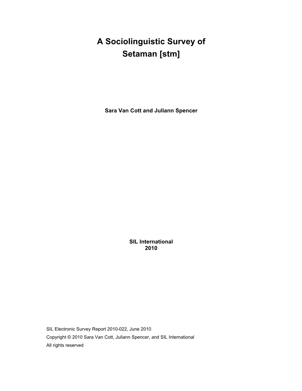 A Sociolinguistic Survey of Setaman [Stm]