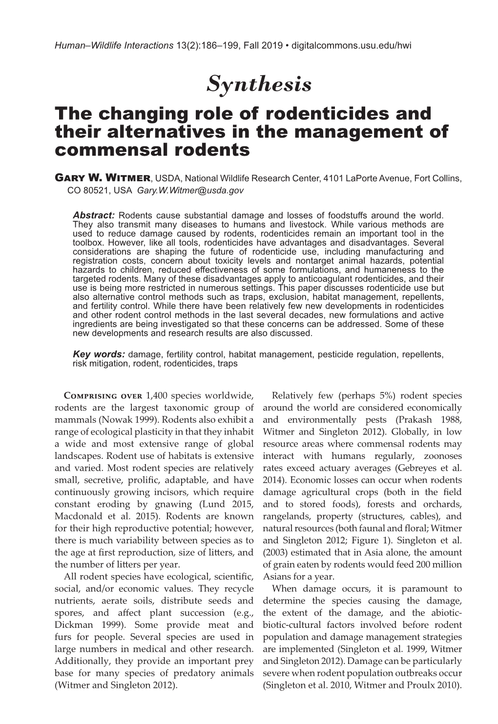 The Changing Role of Rodenticides and Their Alternatives in the Management of Commensal Rodents