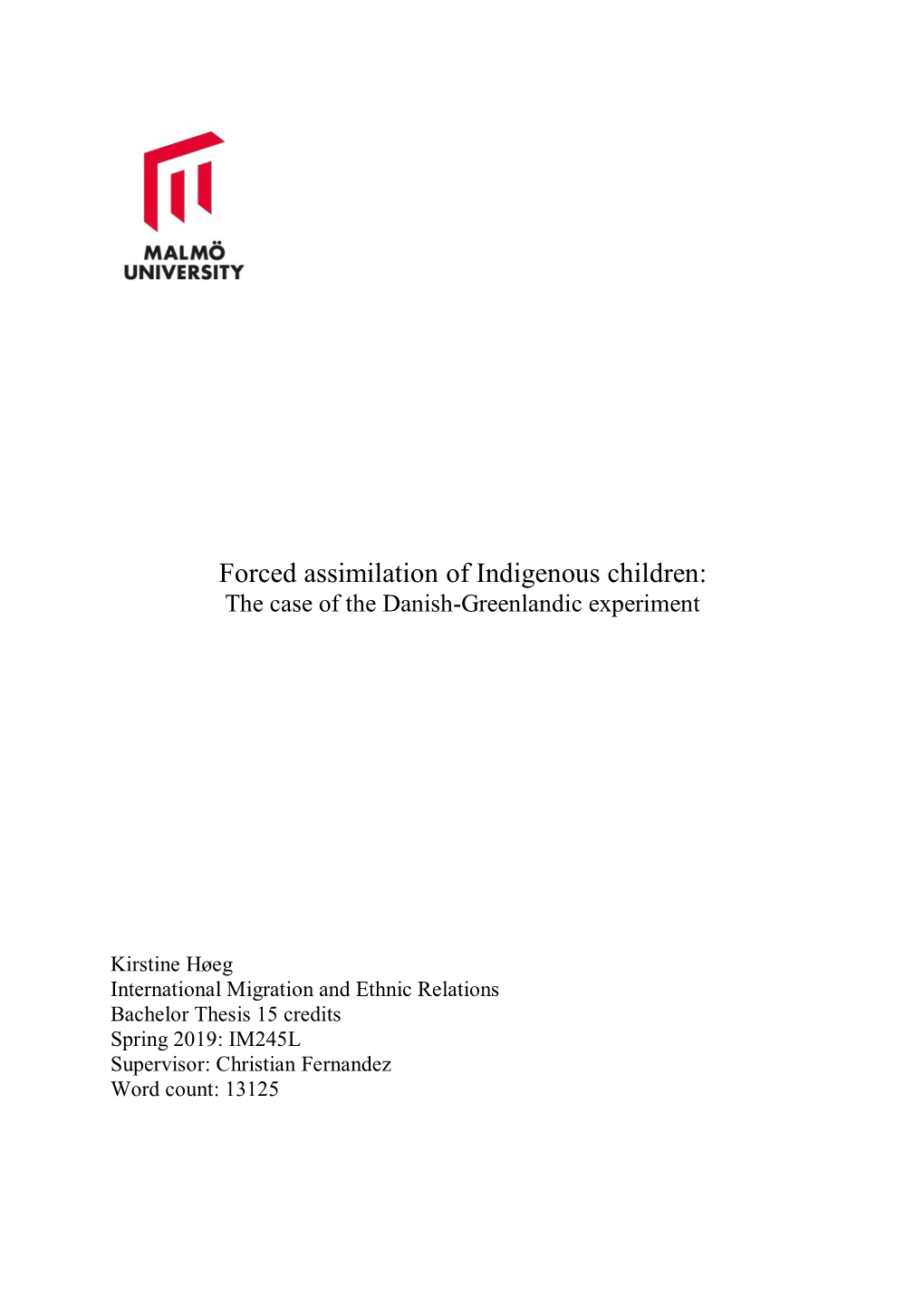 Forced Assimilation of Indigenous Children: the Case of the Danish-Greenlandic Experiment