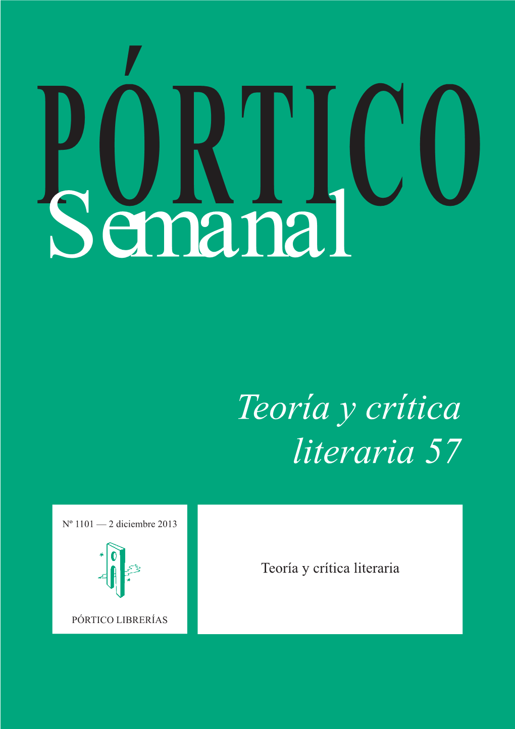 Portico Semanal 1101 Teoria Y Critica Literaria 57