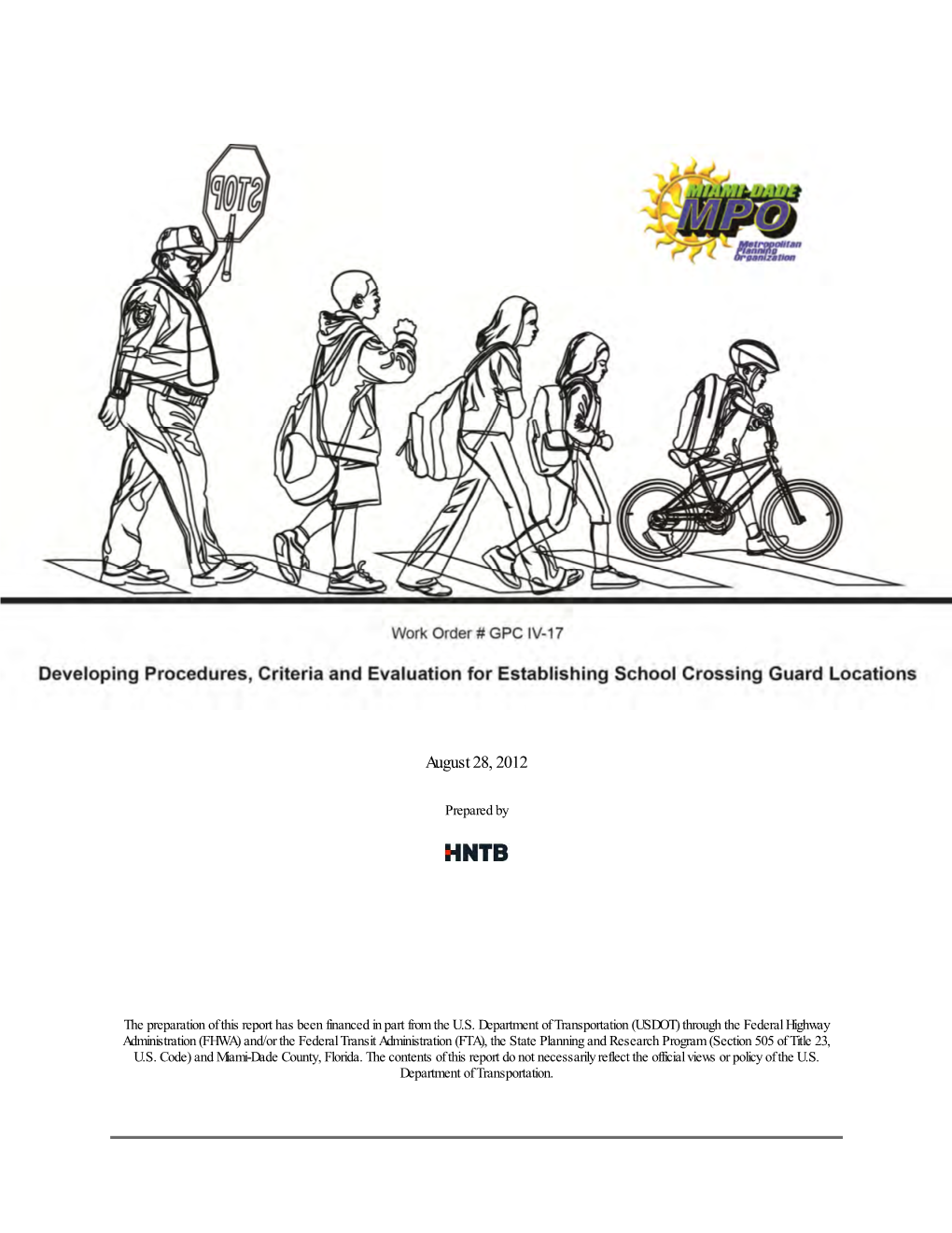 Developing Procedures, Criteria and Evaluation for Establishing School Crossing Guard Locations